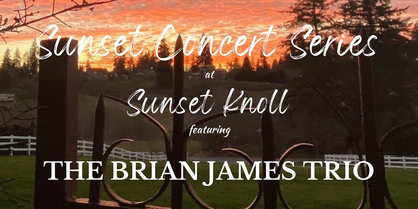 Sunset Concert Series Brian James Trio