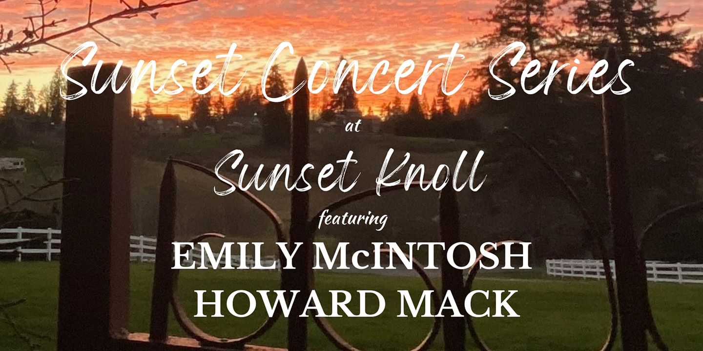 Sunset Concert Series Emily Mcintosh Howard Mack